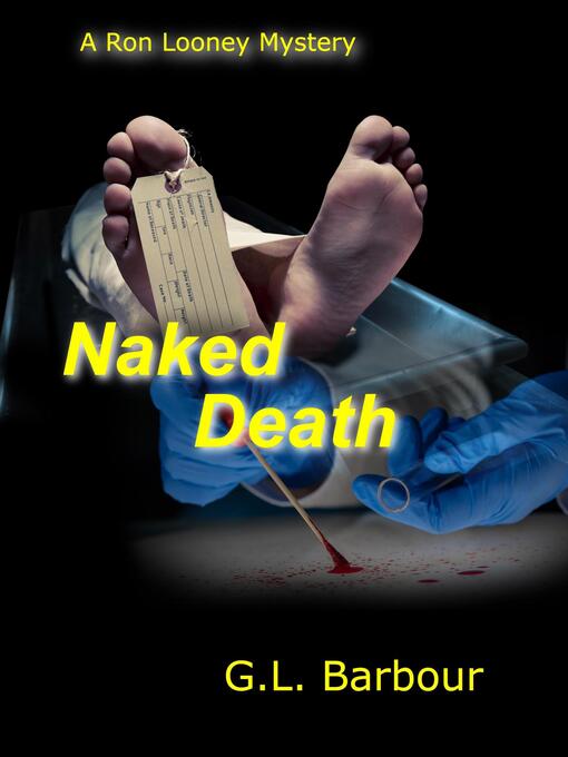 Title details for Naked Death by G. L. Barbour - Wait list
